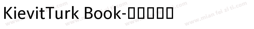 KievitTurk Book字体转换